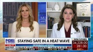 Heat is the ‘No. 1 weather-related killer’ in America: Dr. Janette Nesheiwat